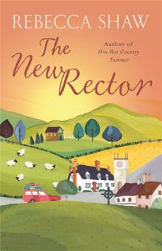 the new rector-rebecca shaw-9780752827506
