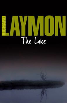 the lake-richard laymon-9780755391806