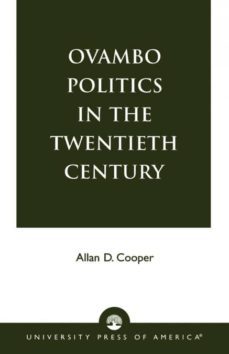 ovambo politics in the twentieth century-9780761821106