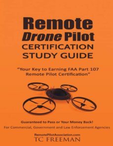 remote drone pilot certification study guide-9780998128306