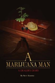 a marijuana man a dealers diary-9780999635506