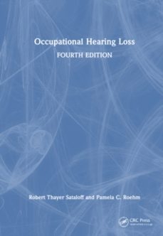 occupational hearing loss, fourth edition-pamela c. roehm-9781032557106