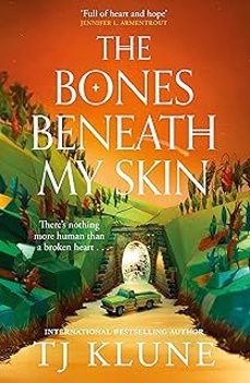 the bones beneath my skin-tj klune-9781035002306