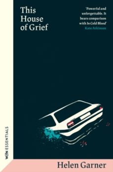 this house of grief-helen garner-9781399606806