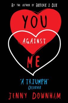 you against me (ebook)-jenny downham-9781409048206
