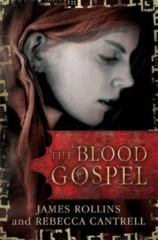blood gospel, the-james rollins-9781409120506
