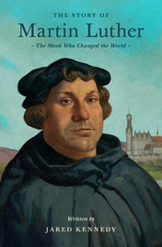 the story of martin luther (ebook)-9781433592706