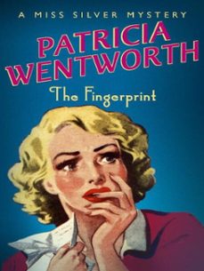 the fingerprint-patricia wentworth-9781444715606