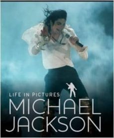 life in pictures michael jackson-9781445424606