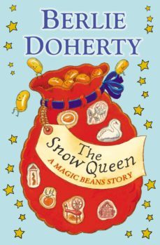 the snow queen: a magic beans story (ebook)-berlie doherty-9781448119806