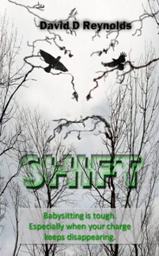 shift (ebook)-david reynolds-9781458094506