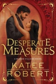 desperate measures-katee robert-9781464233906