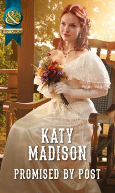 promised by post (ebook)-katy madison-9781474005906