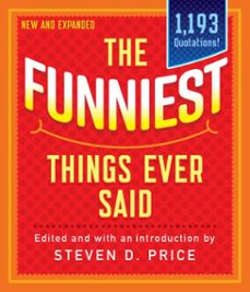 the funniest things ever said, new and expanded (ebook)-9781493041206
