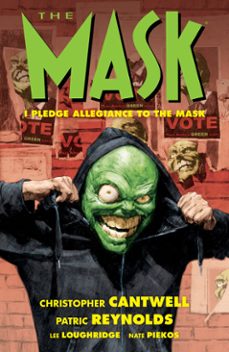 the mask: i pledge allegiance to the mask (ebook)-christopher cantwell-9781506714806