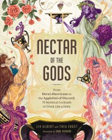 nectar of the gods-liv albert-thea engst-9781507218006