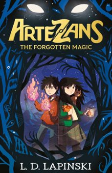 the forgotten magic (ebook)-l.d. lapinski-9781510110106