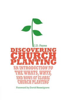 discovering church planting (ebook)-j. d. payne-9781514018606