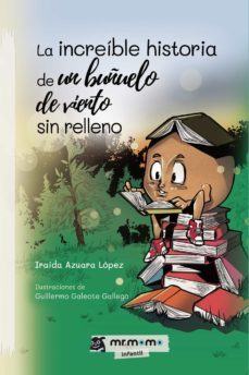 la increible historia de un buñuelo de viento sin relleno (ebook)-9781524315306