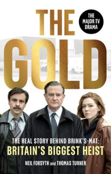 the gold (ebook)-neil forsyth-thomas turner-9781529192506