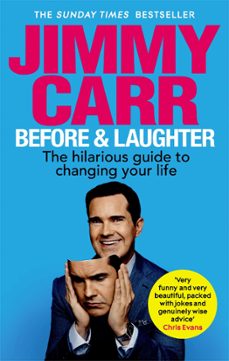before &amp; laughter-jimmy carr-9781529413106