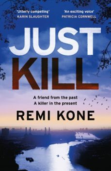 just kill (ebook)-remi kone-9781529441406
