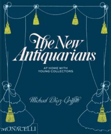 the new antiquarians-michael diaz griffith-9781580935906
