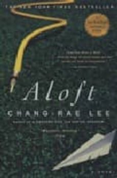 aloft-chang rae lee-9781594480706