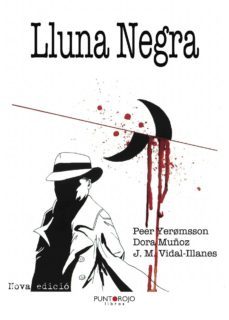 lluna negra (ebook)-peer yeromsson-dora muñoz-j.m. vidal illanes-9781629347806
