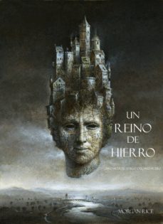 un reino de hierro (libro @11 de el anillo del hechicero) (ebook)-morgan rice-9781632915306
