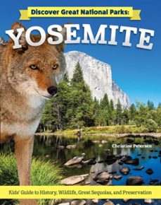 discover great national parks: yosemite (ebook)-christine petersen-9781637414606