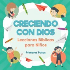creciendo con dios-9781640810006