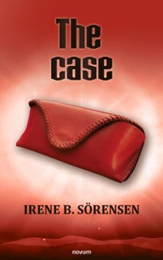 the case (ebook)-irene b. sörensen-9781642688306