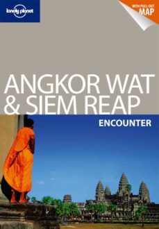 angkor wat & siem reap 2012 (2nd ed.) (lonely planet encounter)-9781741797206