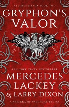 kelvren's saga - gryphon's valor (ebook)-mercedes lackey-9781803366906