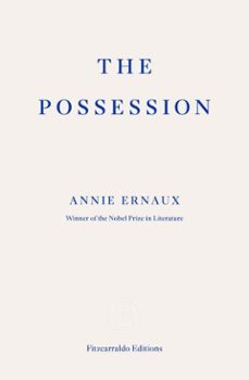 the possession (ebook)-annie ernaux-9781804271506