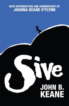 sive (ebook)-john b. keane-9781806900206