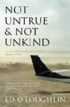 not untrue and not unkind-ed o loughlin-9781844882106