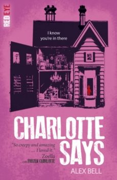 charlotte says-alex bell-9781847158406