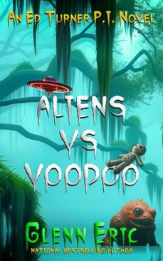 aliens vs voodoo (ebook)-glenn eric-9781892339706