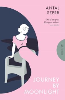 journey by moonlight (ebook)-antal szerb-9781906548506