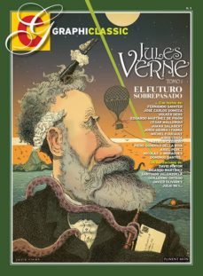jules verne tomo 1: el futuro sobrepasado (graphiclassic 3)-9781910856406