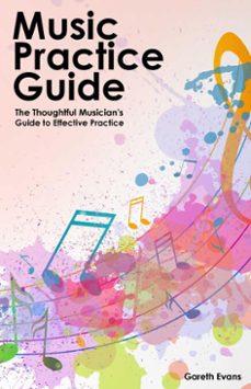 music practice guide (ebook)-gareth evans-9781912135806