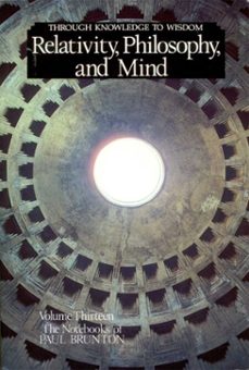 relativity, philosophy, and mind (ebook)-paul brunton-9781936012206
