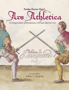 paulus hector mair's ars athletica volume i (ebook)-paulus hector mair-9781937439606