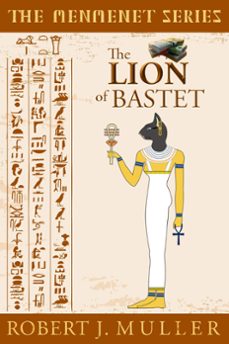 the lion of bastet (ebook)-robert j. muller-9781939386106