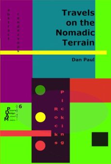 travels on the nomadic terrain (ebook)-dan paul-9781953104106
