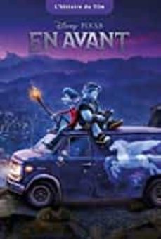 en avant : l histoire du film-9782017094906