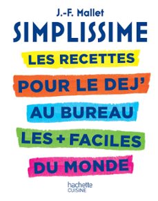 simplissime - les recettes pour le dej' au bureau (ebook)-jean françois mallet-9782019464806