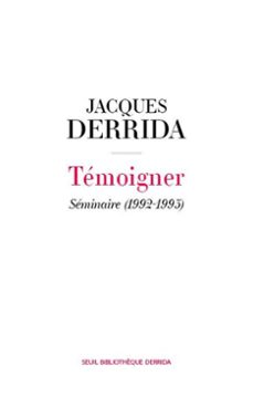temoigner (ebook)-jacques derrida-9782021591606